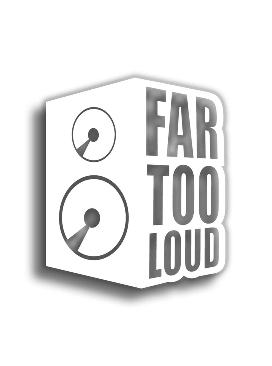 Far Too Loud Stickermess