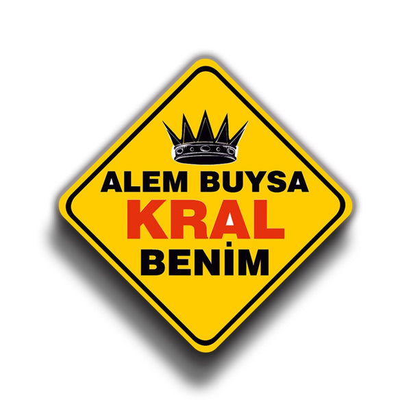 Alem Buysa Kral Benim 9x9 cm Sticker