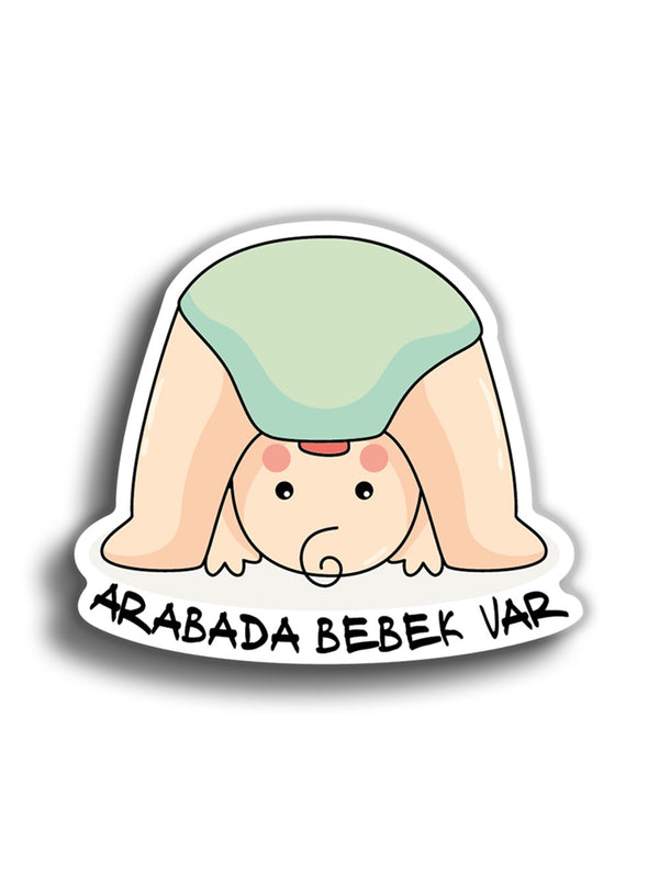 Arabada Bebek Var 10x9 cm Sticker