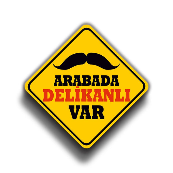 Arabada Delikanlı Var 9x9 cm Sticker