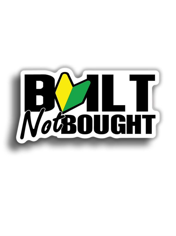 Built Not Bought 11x6 cm Sticker