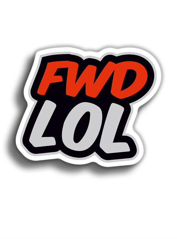 FWD LOL 10x8 cm Sticker