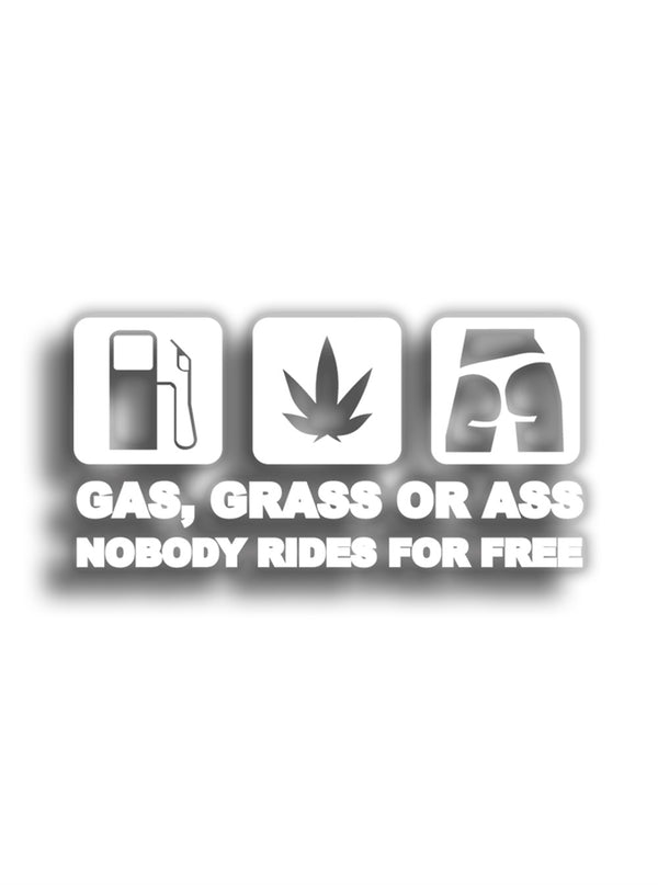 Gas Grass or Ass 12x6 cm Beyaz Sticker