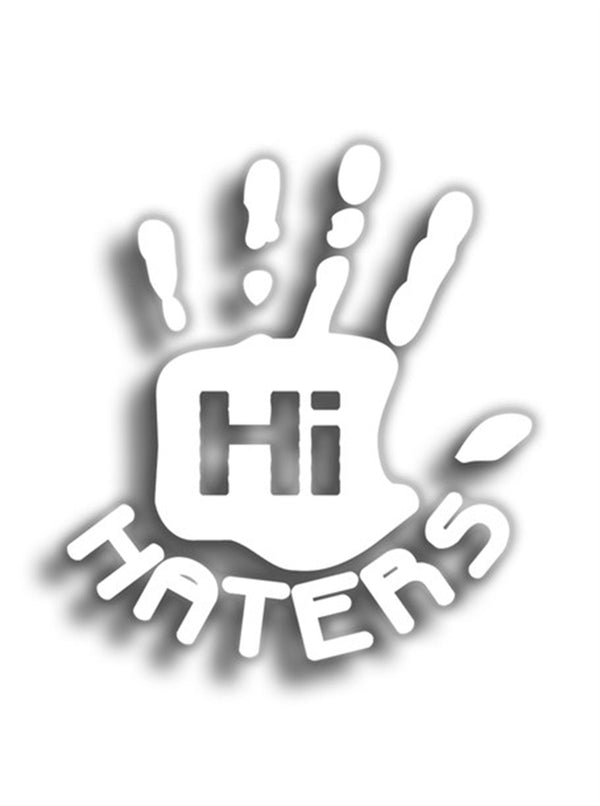 Hi Haters 10x9 cm Siyah Sticker