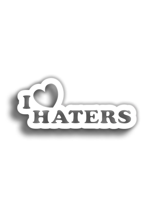 I Love Haters