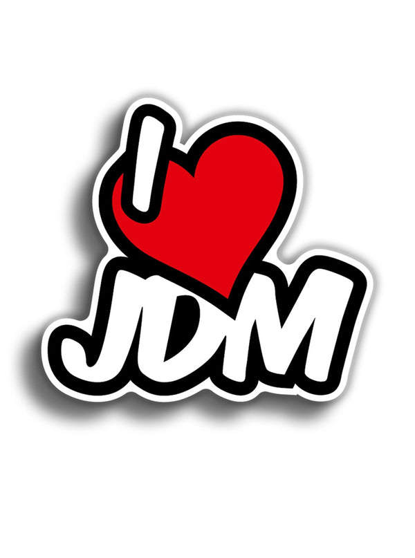 I Love JDM 10x9 cm Sticker