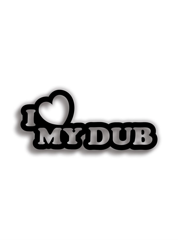 I Love My Dub