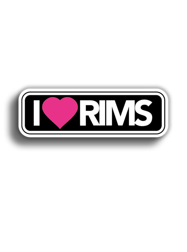 I Love Rims 10x3 cm Sticker