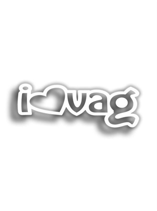 I Love Vag 10x3 cm Siyah Sticker