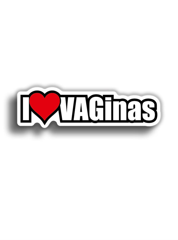 I Love VAGinas 11x3 cm Sticker