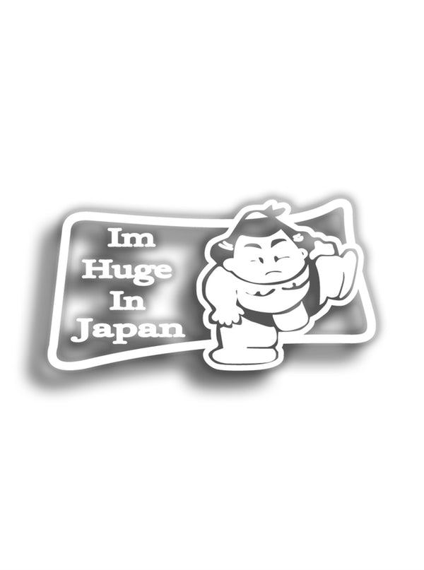 Im Huge In Japan