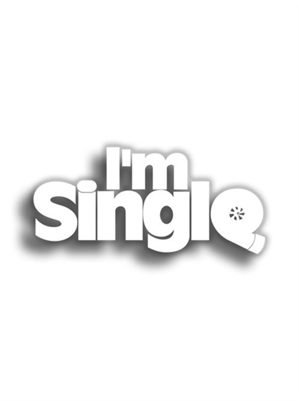 I'm Single 10x4 cm Siyah Sticker