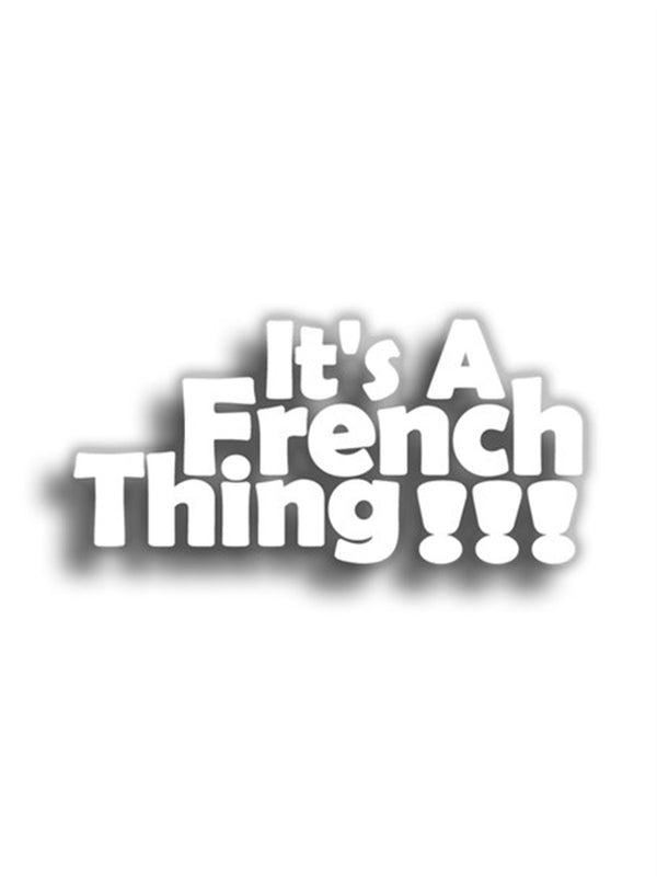 It's A French Thing 10x5 cm Siyah Sticker