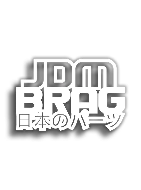 JDM Brag