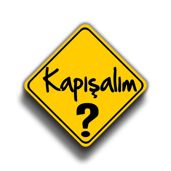 Kapışalım 9x9 cm Sticker