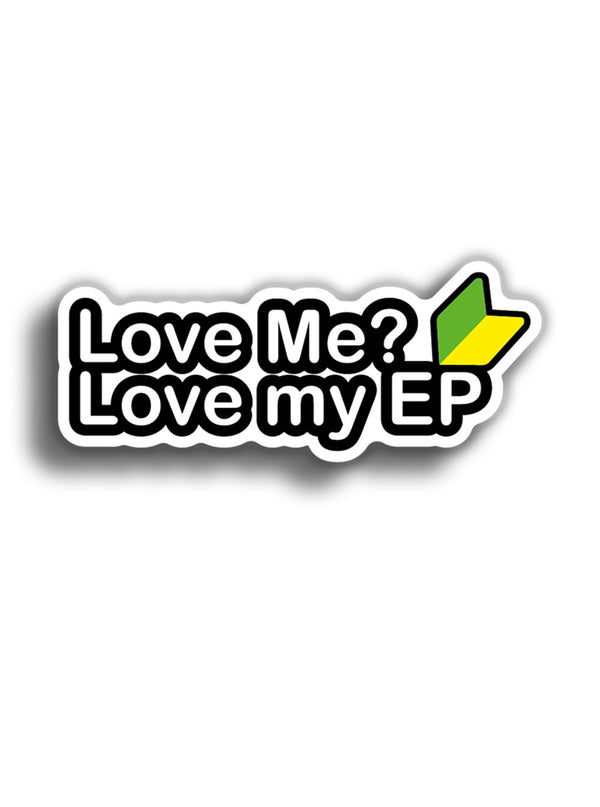 Love Me Love My EP 10x4 cm Sticker