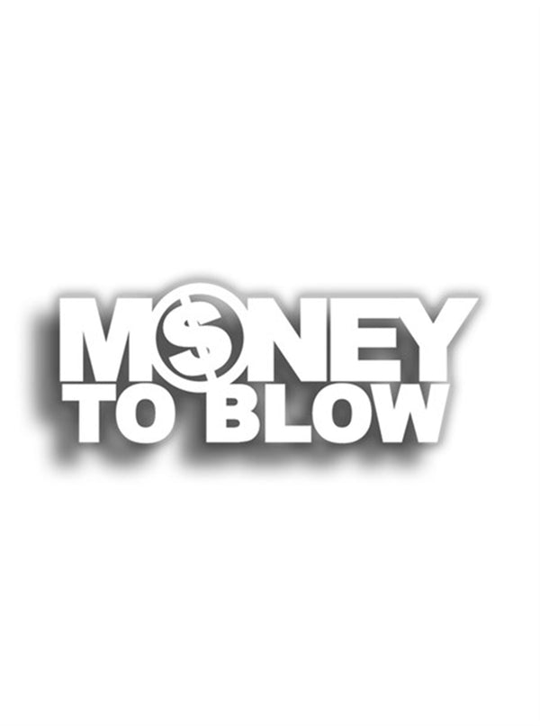 Money to Blow 12x4 cm Siyah Sticker