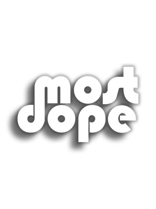 Most Dope 10x6 cm Siyah Sticker