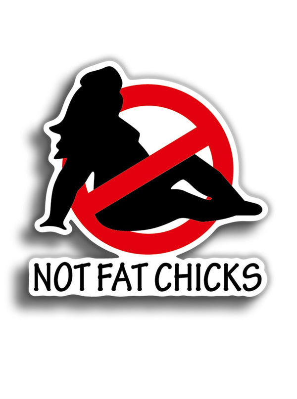 Not Fat Chicks 10x9 cm Sticker