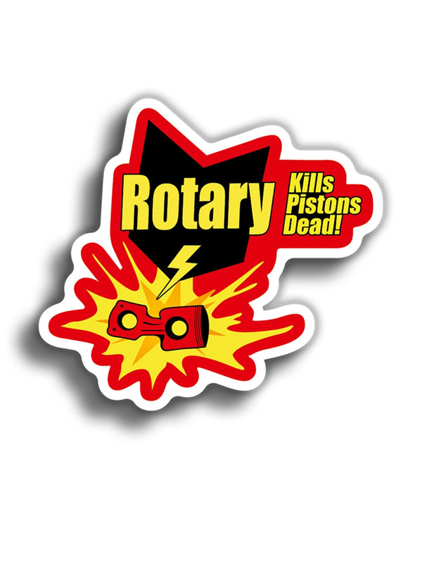 Rotary Kills Pistons Dead 10x9 cm Sticker