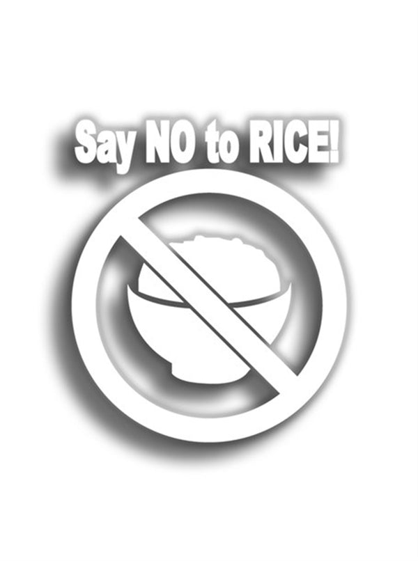 Say No To Rice 9x8 cm Siyah Sticker