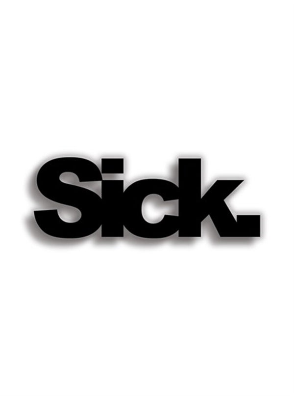 sick 11x4 cm Siyah Sticker