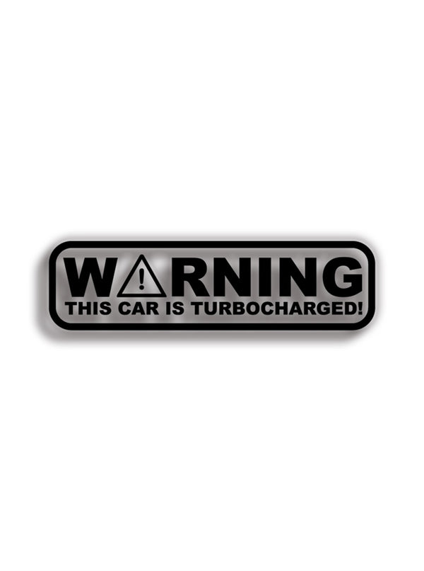 Warning Turbocharged 11x3 cm Sticker