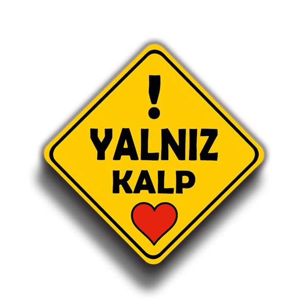 Yalnız Kalp 9x9 cm Sticker