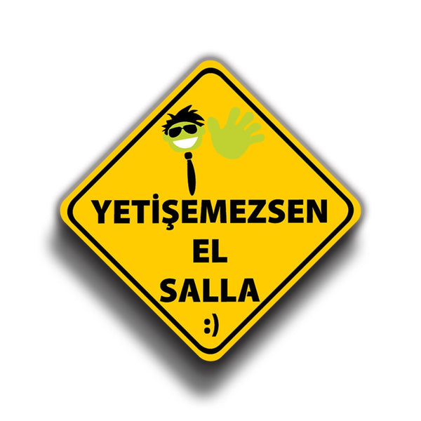 Yetişemezsen El Salla 9x9 cm Sticker